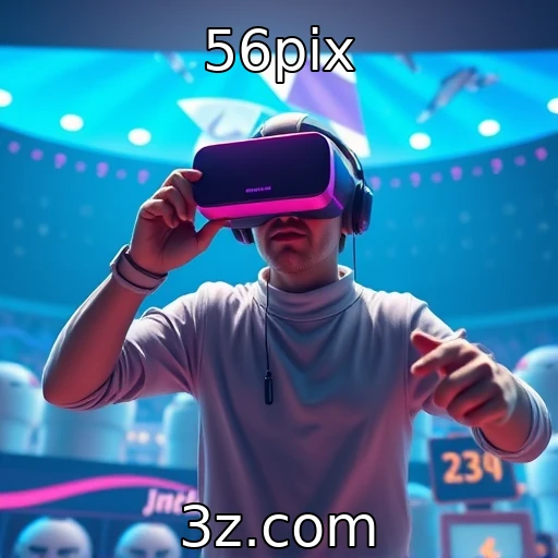 Efeitos da realidade virtual na imersão dos jogadores | 56pix